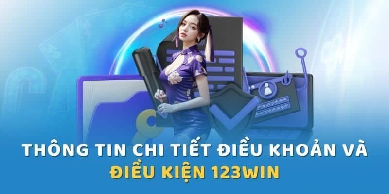 Khi tham gia 123Win bắt buộc chỉ dùng 1 tài khoản duy nhất