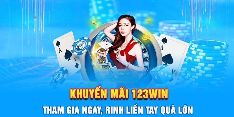 Tổng hợp 3 khuyến mãi lớn của thể thao 123Win